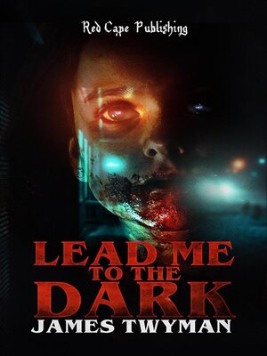 cover image of Lead Me to the Dark